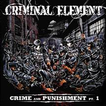 Criminal Element : Crime and Punishment Pt. 1